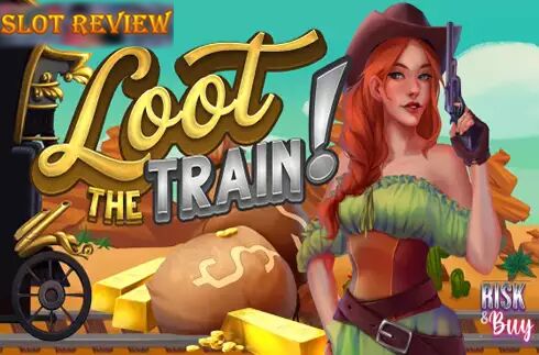 Loot The Train! slot